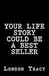 Your Life Story Could Be a Best Seller