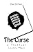 The Curse, A Teleplay