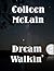Dream Walkin'