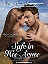 Safe In His Arms by Vicki Lewis Thompson