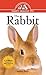 The Rabbit: An Owner's Guid...