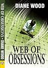 Web of Obsessions by Diane Wood