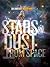 Stars and the Dust that Mad...
