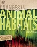 Changes In Animal Habitats