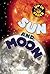 Sun and Moon