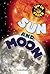 Sun and Moon (Up in Space)