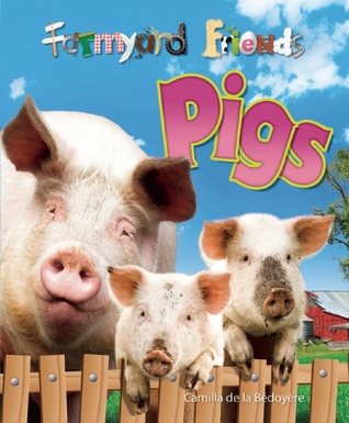 Pigs (Farmyard Friends)