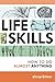 Life Skills: How to Do Almost Anything