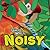 Noisy