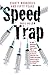 Speed Trap