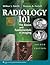 Radiology 101: The Basics & Fundamentals of Imaging