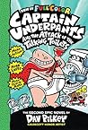 Captain Underpants and the Attack of the Talking Toilets by Dav Pilkey
