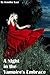 A Night in the Vampire's Embrace
