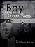 Boy: Personal Essays and Poems