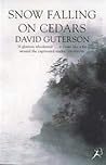 Snow Falling On Cedars by David Guterson