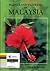 Plants And Flowers Of Malaysia