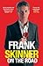 Frank Skinner on the Road: Love, Stand-up Comedy and The Queen Of The Night