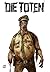 Die Toten, Band 1