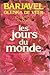 Les jours du monde
