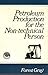Petroleum Production for the Nontechnical Person