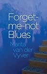 Forget-Me-Not Blues