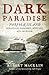 Dark Paradise by Robert Macklin