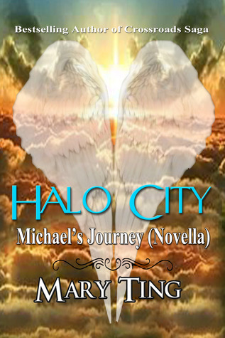 Halo City (Crossroads Saga, #3.5)