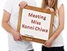 Meeting Miss Konni Chiwa