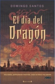 Portada de El día del dragón, de Domingo Santos