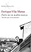 París no se acaba nunca by Enrique Vila-Matas París no se acaba nunca by Enrique Vila-Matas