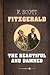 The Beautiful and Damned by F. Scott Fitzgerald