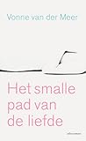 Het smalle pad van de liefde
