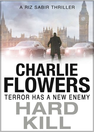 Hard Kill (The Rizwan Sabir Mysteries #1)