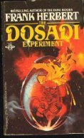 The Dosadi Experiment