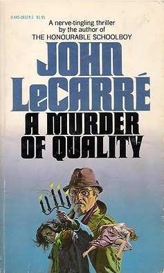 A Murder Of Quality