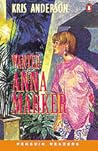 Wanted: Anna Marker