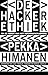 De hacker-ethiek: en de geest van het informatietijdperk