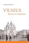 Vilnius: savas ir...