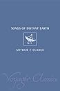 The Songs Of Distant Earth by Arthur C. Clarke