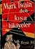 Mark Twain'den Kısa Hikâyeler -  Beyaz Fil