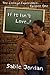 If It Isn't Love...?