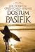 Dostum Pasifik - Bir Türk'ü...