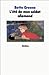 l'ete de mon soldat allemand by Bette Greene