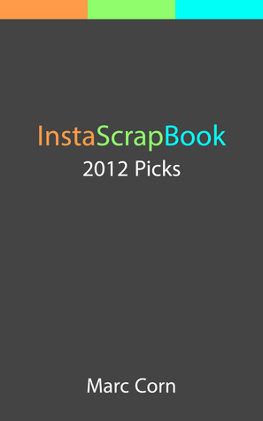 InstaScrapBook: 2012 Picks