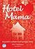 Hotel Mama