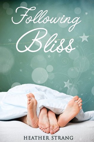 Following Bliss (The Quest Series #2)