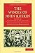 The Works of John Ruskin, Volume 16: A Joy Forever and The Two Paths
