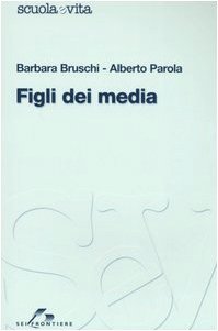 Figli dei media