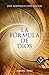 La Fórmula de Dios by José Rodrigues dos Santos La Fórmula de Dios by José Rodrigues dos Santos
