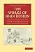 The Works of John Ruskin, Volume 28: Fors Clavigera, IV-VI